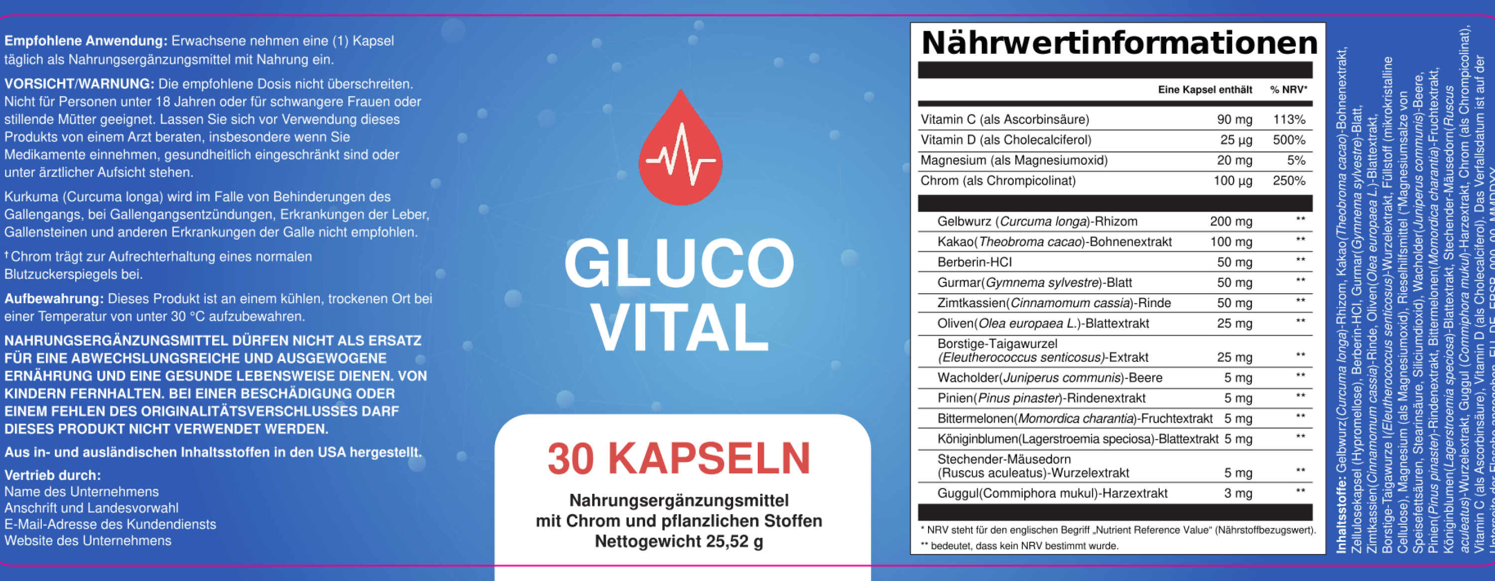 Offizielles Etikett von GlucoVital: Vitamin C 90 mg, Vitamin D 25 µg, Magnesium 20 mg, Chrom 100 µg, Gelbwurz-Rhizom 200 mg, Kakao-Bohnenextrakt 100 mg, Berberin-HCl 50 mg, Gurmar-Blatt 50 mg, Zimtkassien-Rinde 50 mg, Oliven-Blattextrakt 25 mg, Taigawurzel-Extrakt 25 mg, Wacholder-Beere 5 mg, Pinien-Rindenextrakt 5 mg, Bittermelonen-Fruchtextrakt 5 mg, Königinblumen-Blattextrakt 5 mg, Mäusedorn-Wurzelextrakt 5 mg, Guggul-Harzextrakt 3 mg
