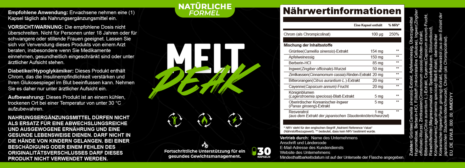 MeltPeak Nährwertinformationen pro Kapsel: Vitamin B2 25 mg, Mangostan-Pulver 100 mg, Feigenkaktus-Extraktpulver 4:1 100 mg, Zimtrinden-Extrakt 10:1 100 mg, Konjak-Glucomannan (Konjak-Extraktfaser, 90 % Glucomannan) 50 mg, Alpha-Liponsäure 25 mg, Kurkuma-Extrakt 95 % Curcumin 15 mg, Berberin HCL 15 mg, Resveratrol-Extrakt 12 mg, Bifidobacterium breve 1 Milliarde KBE, Akkermansia muciniphila 1 Milliarde KBE, 30 Kapseln