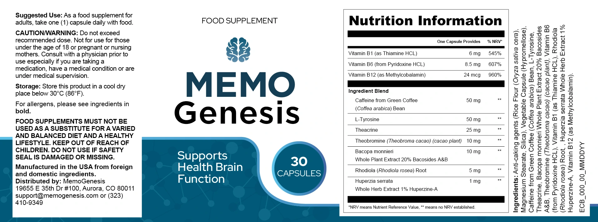 MemoGenesis Nutrition Information: Vitamin B1 6 mg, Vitamin B6 8.5 mg, Vitamin B12 24 mcg, Caffeine from Green Coffee Bean 50 mg, L-Tyrosine 50 mg, Theacrine 25 mg, Theobromine 10 mg, Bacopa monnieri 10 mg, Rhodiola rosea 5 mg, Huperzia serrata 1 mg, 30 capsules