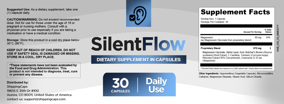 SilentFlow label with Supplement Facts: serving size 1 capsule, 30 servings; Magnesium (as Magnesium Glycinate from proprietary blend) 80 mg, 19% DV; Proprietary Blend 575 mg: Magnesium Glycinate, Alpha Lipoic Acid, Butcher's Broom (Ruscus aculeatus) Root Extract, L-Carnitine, Turmeric (Curcuma longa) Rhizome Extract 95% Curcuminoids, Coenzyme Q10 (as Ubiquinone)